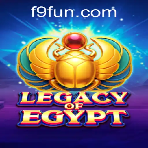 Descubra o Fascinante Mundo de LegacyOfEgypt com 9FUN.com